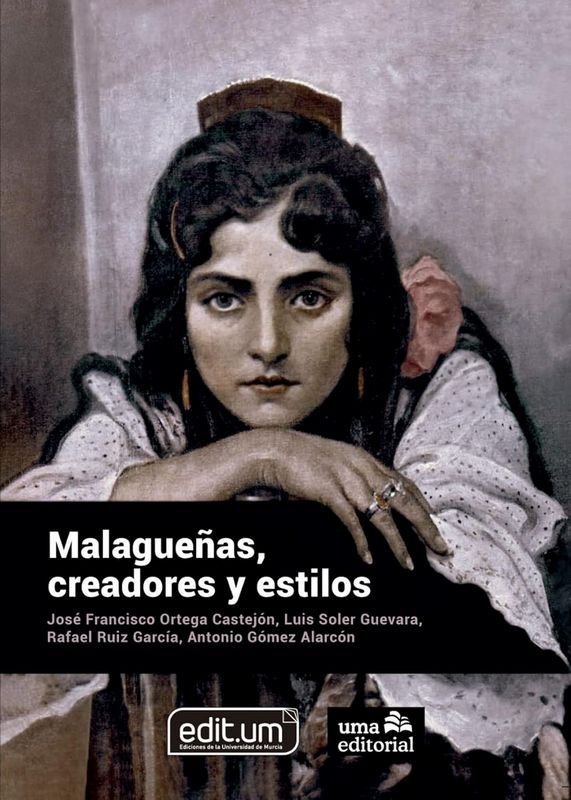 LIBRO Malagueñas, creadores y estilos de Luis Soler Guevara